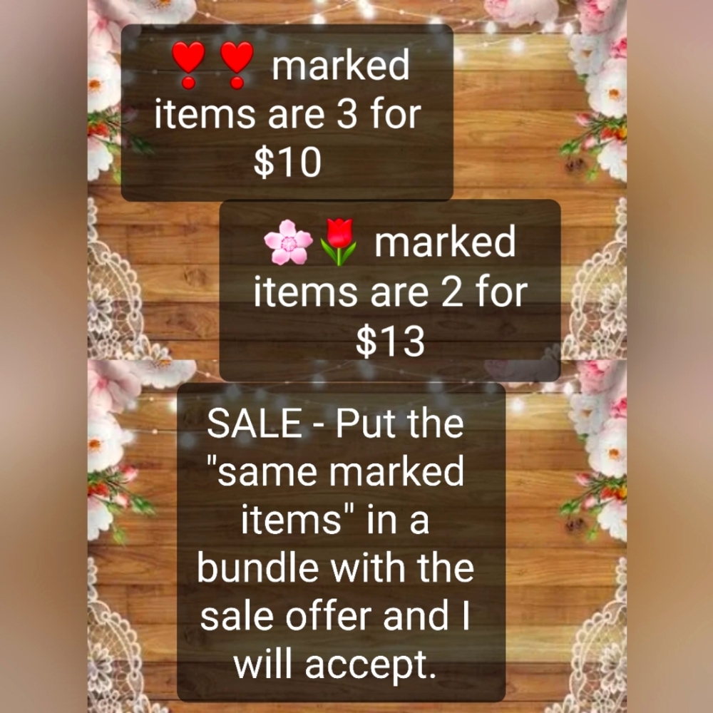 COPY - SALE! SALE! SALE! 3-❣❣ OR  2-🌸🌷 SALE! SALE! SALE!